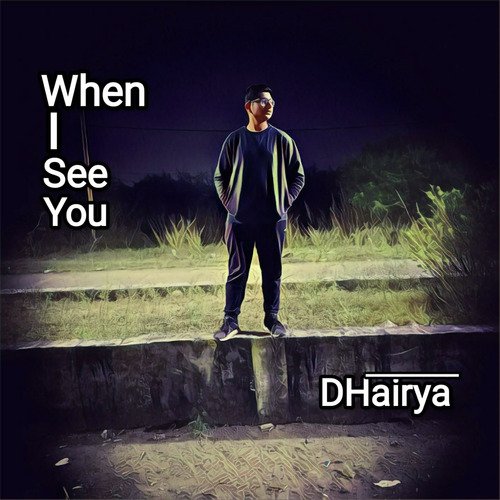 When I See You-okv tunes