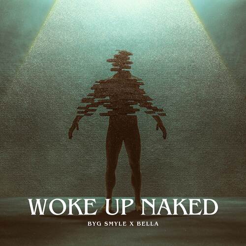 Woke Up Naked