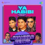 Ya Habibi - Jhankar Beats artwork