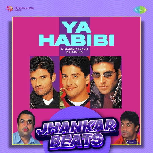 Ya Habibi - Jhankar Beats