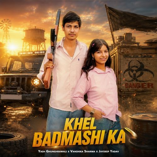 khel Badmashi ka