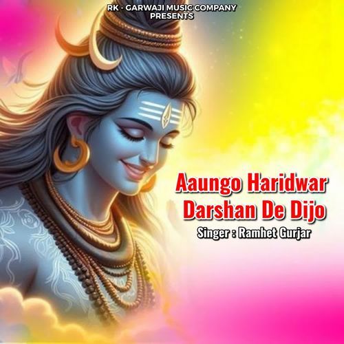 Aaungo Haridwar Darshan De Dijo