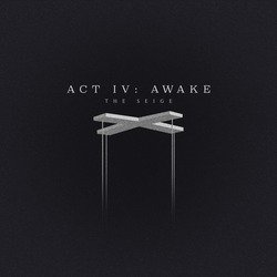 Act IV: Awake