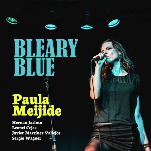 Bleary Blue (feat. Hernán Jacinto, Leonel Cejas & Javier Martinez) cover art