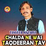 Chalda Ne Was Taqdeeran Tay