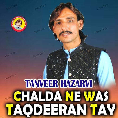 Chalda Ne Was Taqdeeran Tay