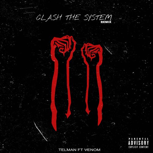 Clash the System (Remix)