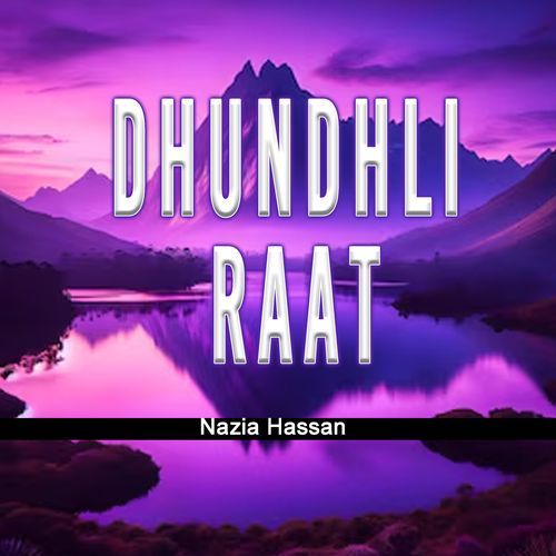 Dhundhli Raat