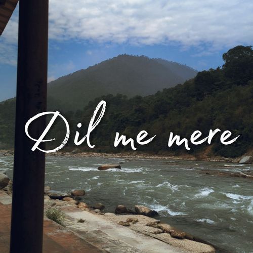 Dil me mere