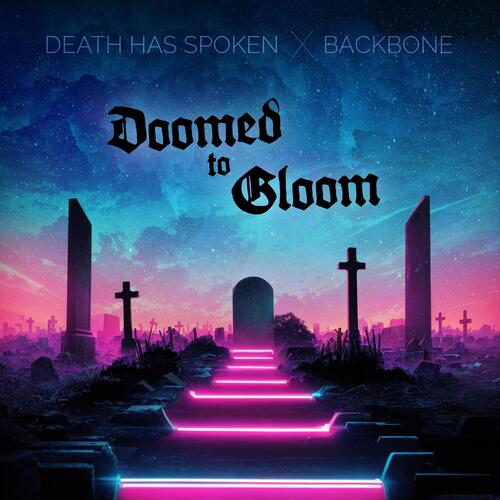 Doomed To Gloom