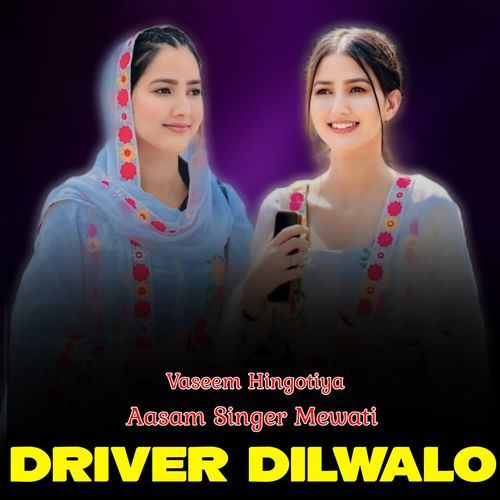 Driver Dilwalo