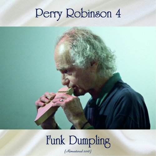 Funk Dumpling (Remastered 2018)