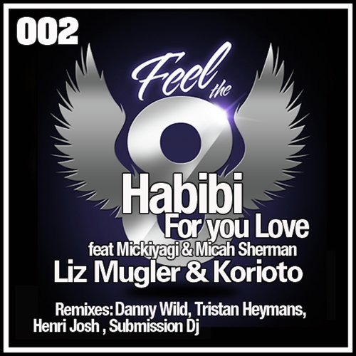 Habibi (For Your Love)