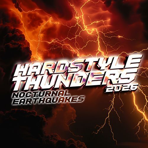 Hardstyle Thunders 2026