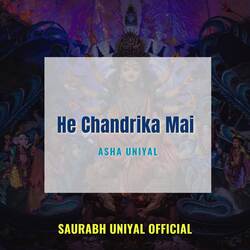 He Chandrika Mai-AkUfBCBgbgQ