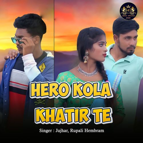 Hero Kola Khatir Te