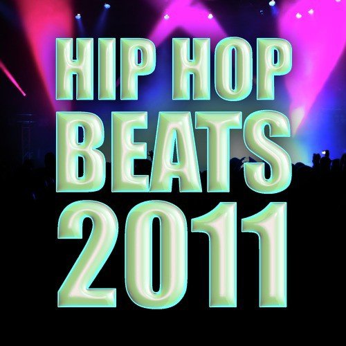 Hip Hop Beats 2011
