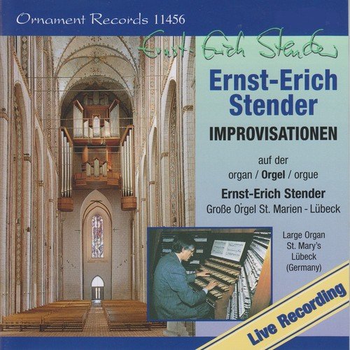 Improvisationen, Große Orgel, St. Marien zu Lübeck (Live)