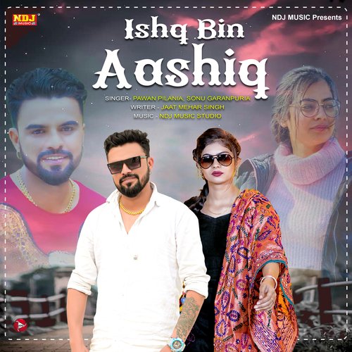 Ishq Bin Aashiq - Single