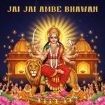 Jai Jai Ambe Bhawan