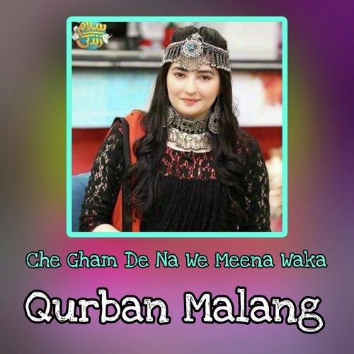 Ka Gham De Na We Meena Waka