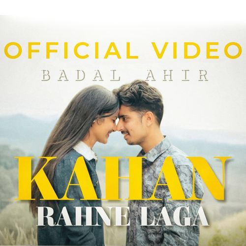 Kahan Rahne Laga