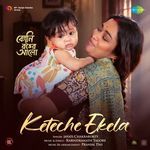 Keteche Ekela (From "Begni Ronger Alo") artwork