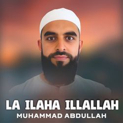 La Ilaha Illallah-Nzo-aAdTW0s