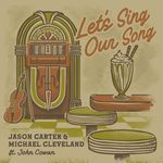 Let’s Sing Our Song