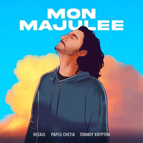 Mon Majulee (feat. Tonmoy Krypton)_poster_image