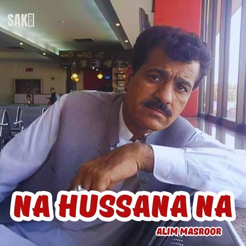 Na Hussana Na