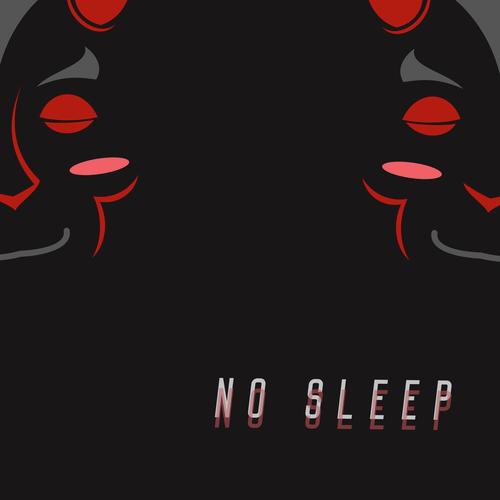 No Sleep