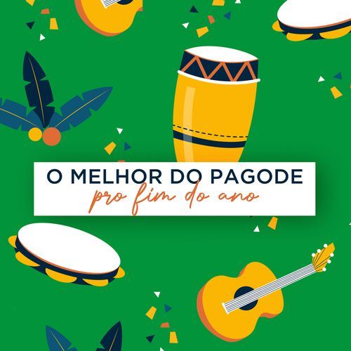 O Melhor do Pagode pro fim do ano