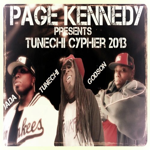 Page Kennedy Presents Tunechi Cypher 2013_poster_image