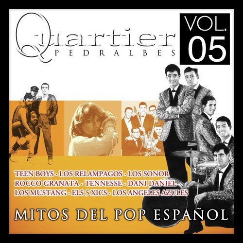 Quartier Pedralbes. Mitos Del Pop Español. Vol.5_poster_image