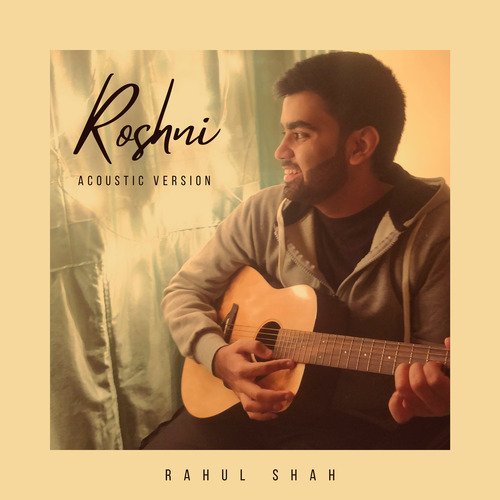 Roshni (Acoustic Version)