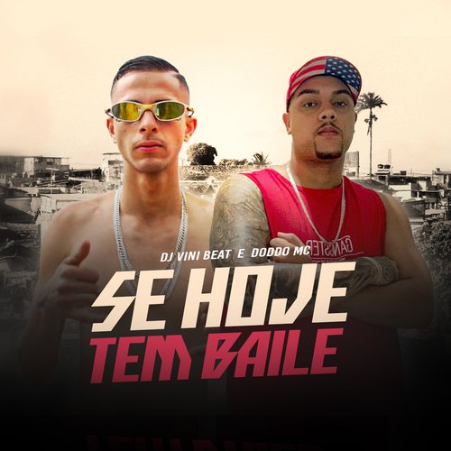 Se Hoje Tem Baile cover art