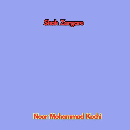 Shah Zargare