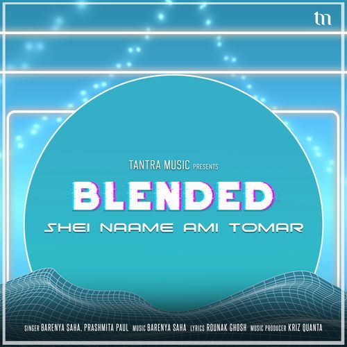 Shei Naame Ami Tomar (Blended)