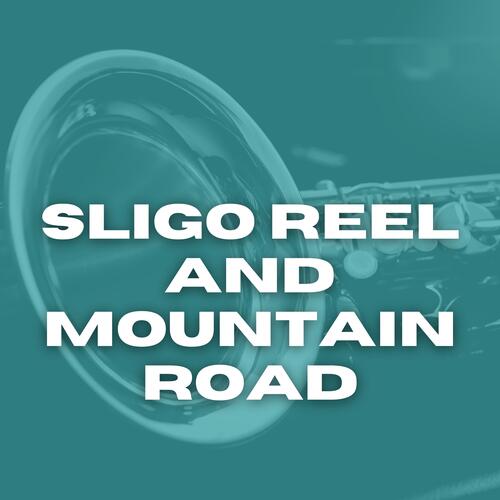 Sligo Reel and Mountain Road_poster_image