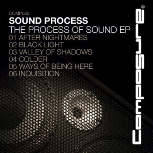 The Process Of Sound EP