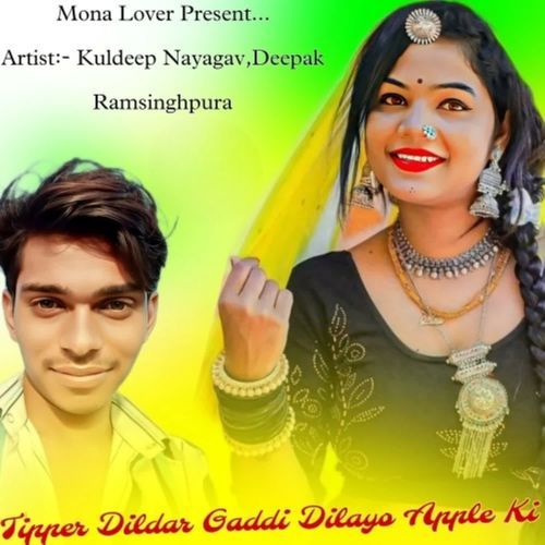 Tipper Dildar Gaddi Dilayo Apple Ki