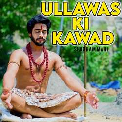 Ullawas Ki Kawad-AQBaRBVhVlU