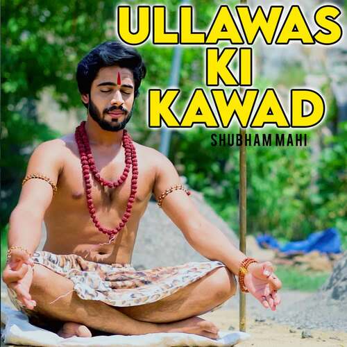 Ullawas Ki Kawad