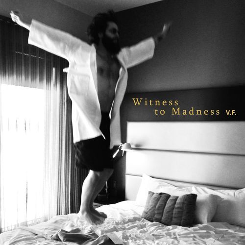 Witness to Madness (Version française)