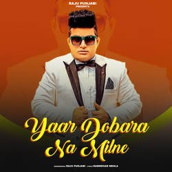 Yaar Dobara Na Milne-OQpeQiVecnE