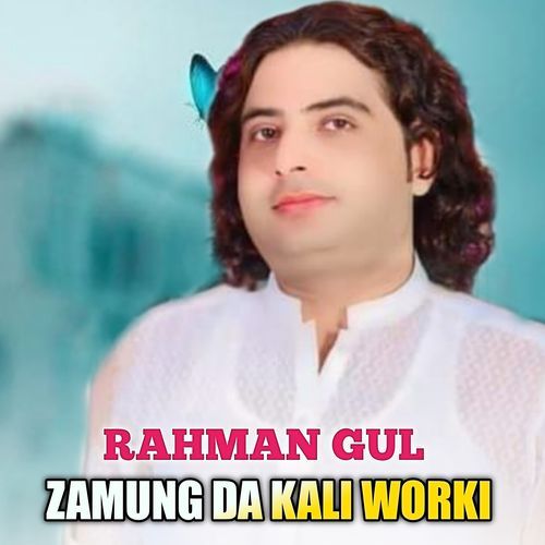 ZAMUNG DA KALI WORKI