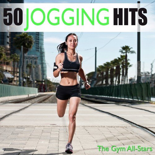 50 Jogging Songs (120 - 140 - 120)