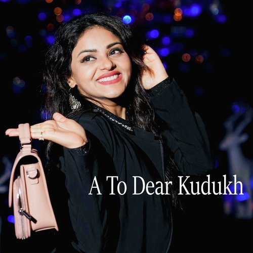 A To Dear Kudukh