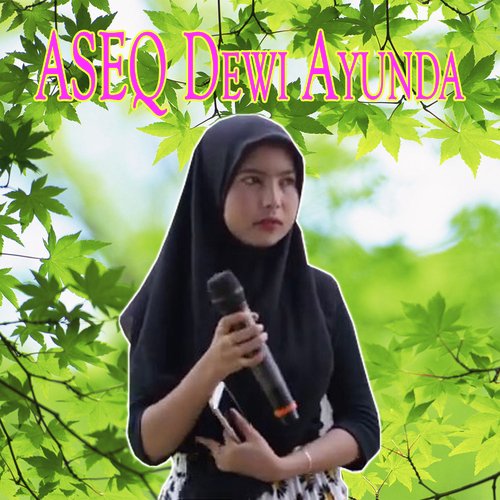 Aseq Dewi Ayunda cover art
